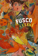 Fusco l'exilé